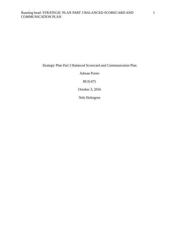 Strategic Plan Part 3 Balanced Scorecard and Communication Plan