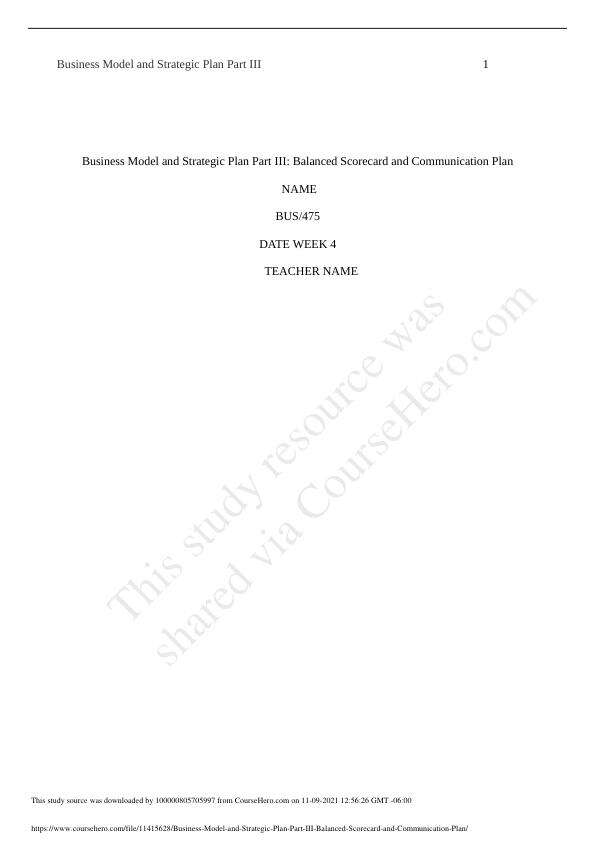 Business Model and Strategic Plan Part III- Balanced Scorecard and Communication Plan