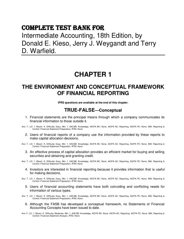 COMPLETE TEST BANK FOR Intermediate Accounting, 18th Edition, by Donald E. Kieso, Jerry J. Weygandt and Terry D. Warfield.