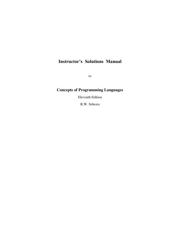 Solution Manual For Concepts of Programming Languages 11th Edition by Robert Sebesta