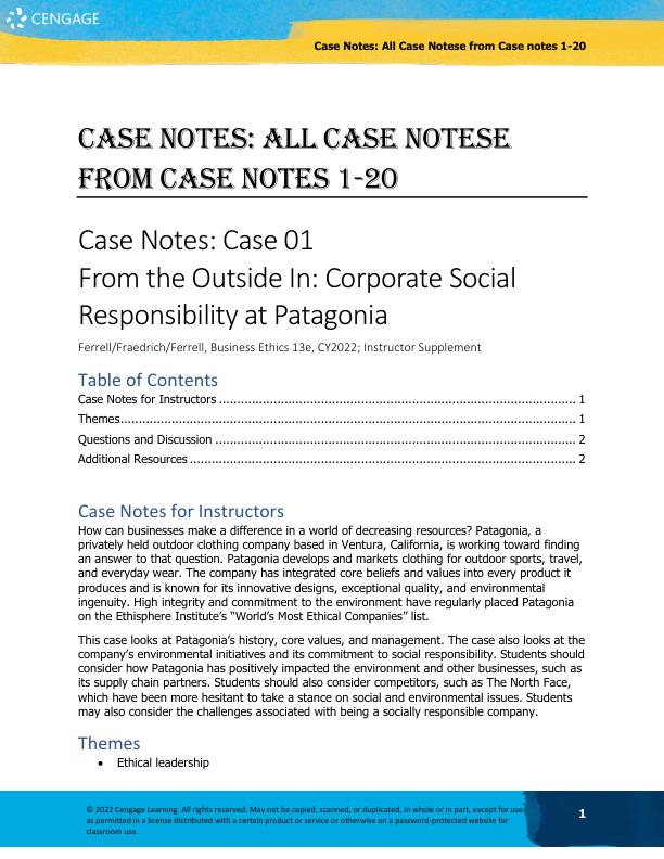 Case Notes All Case Notese from Case notes 1-20 for Business Ethics Ethical Decision Making and Cases, 13th Edition By O. C. Ferrell, John Fraedrich, Ferrell