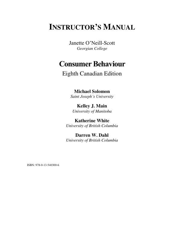 Solution Manual for Consumer Behaviour Buying, Having, and Being, Canadian Edition, 8th edition By Michael R. Solomon
