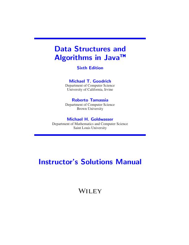 Solution Manual for Data Structures and Algorithms in Java 6th edition by Michael T. Goodrich