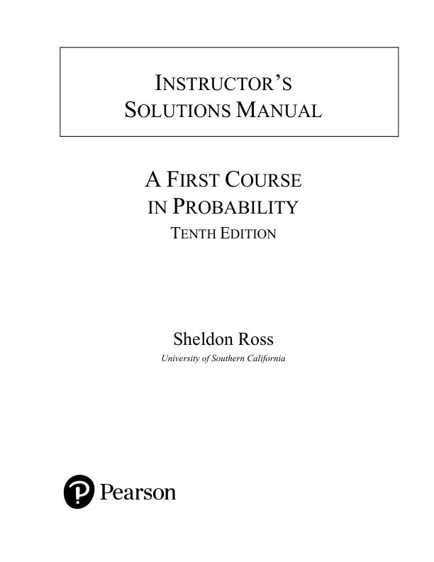 Solution Manual For First Course in Probability  10th Edition by Sheldon Ross