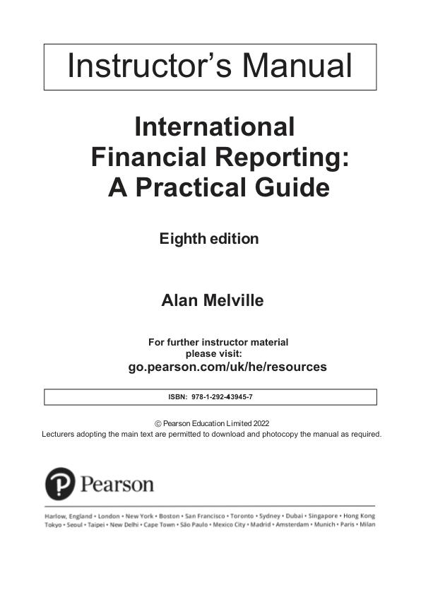 Instructor’s Solution Manual for International Financial Reporting, 8th edition By Alan Melville