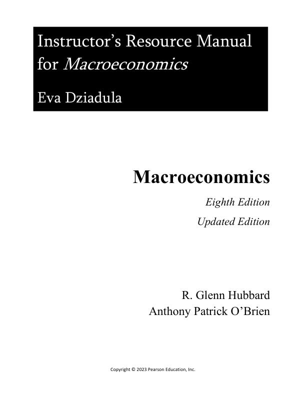 Solution Manual for Macroeconomics 8th Edition Glenn Hubbard, Anthony Patrick O'Brien