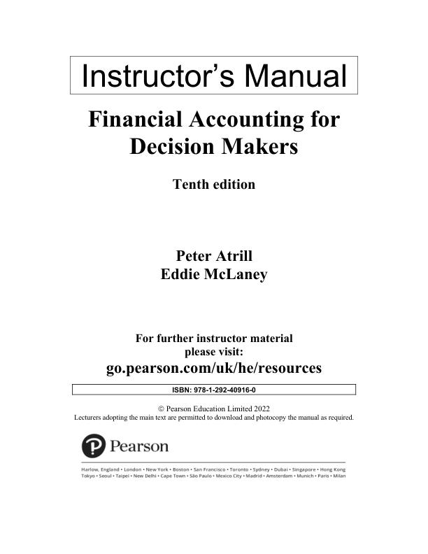 Solution Manual for Financial Accounting for Decision Makers, 10th Edition by Peter Atrill, Eddie McLaney