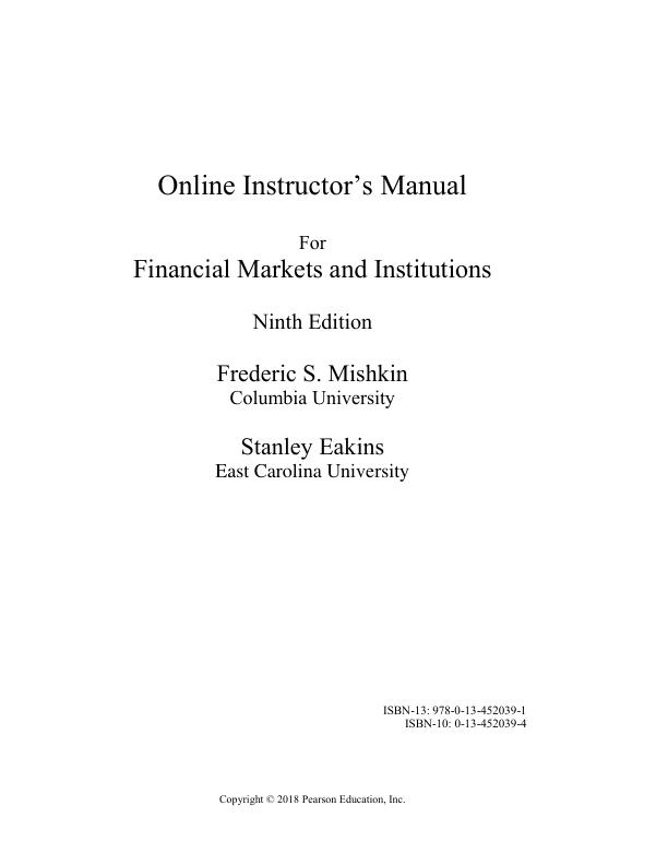 Solution Manual for Financial Markets and Institutions 9th Edition by Frederic S. Mishkin, Stanley Eakins