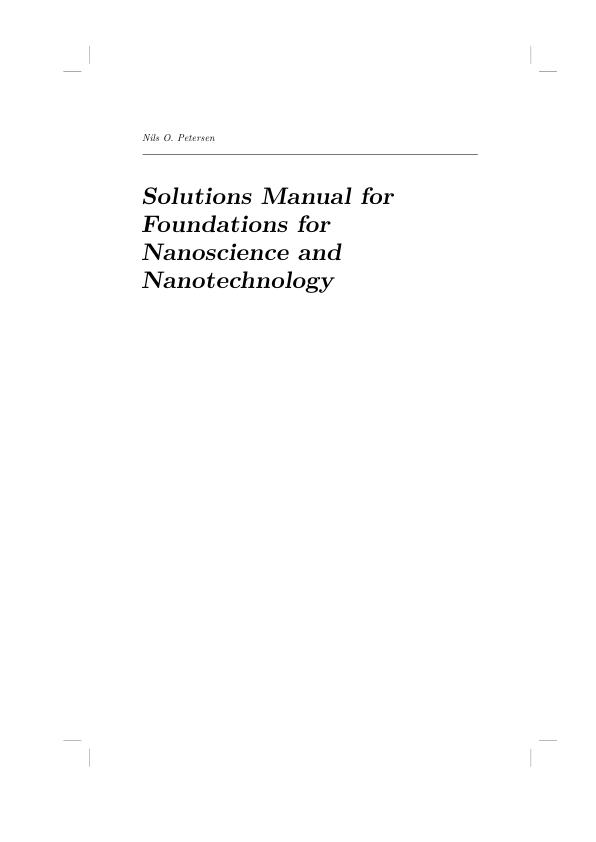 Solution Manual for Foundations for Nanoscience and Nanotechnology 1st Edition by Nils Petersen ISBN 9781482259100