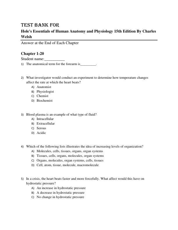 Test Bank For Hole's Essentials of Human Anatomy and Physiology 15th Edition By Charles Welsh Chapter 1-20