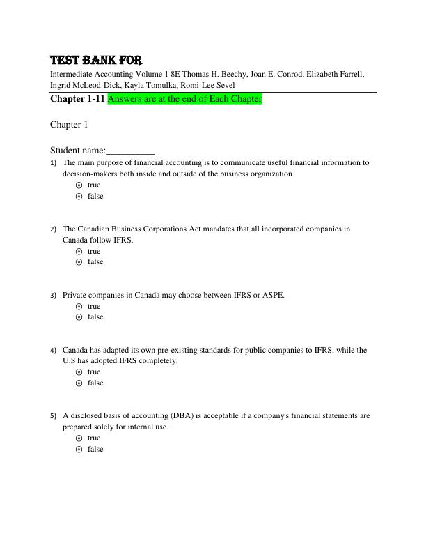 Test Bank for Intermediate Accounting Volume 1 8th Edition by Thomas H. Beechy, Joan E. Conrod, Elizabeth Farrell, Ingrid McLeod-Dick, Kayla Tomulka, Romi-Lee Sevel