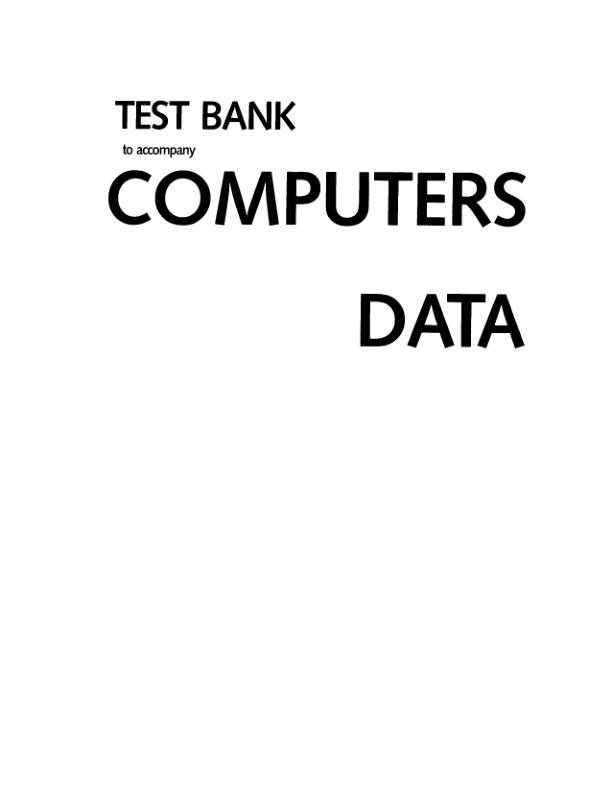 Test Bank to Accompany Computers and Data Processing by Harvey M. Deitel and Barbara Deitel