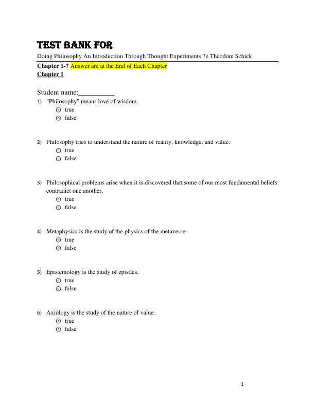 Test Bank Doing Philosophy An Introduction Through Thought Experiments 7th Edition by Theodore Schick Chapter 1-7
