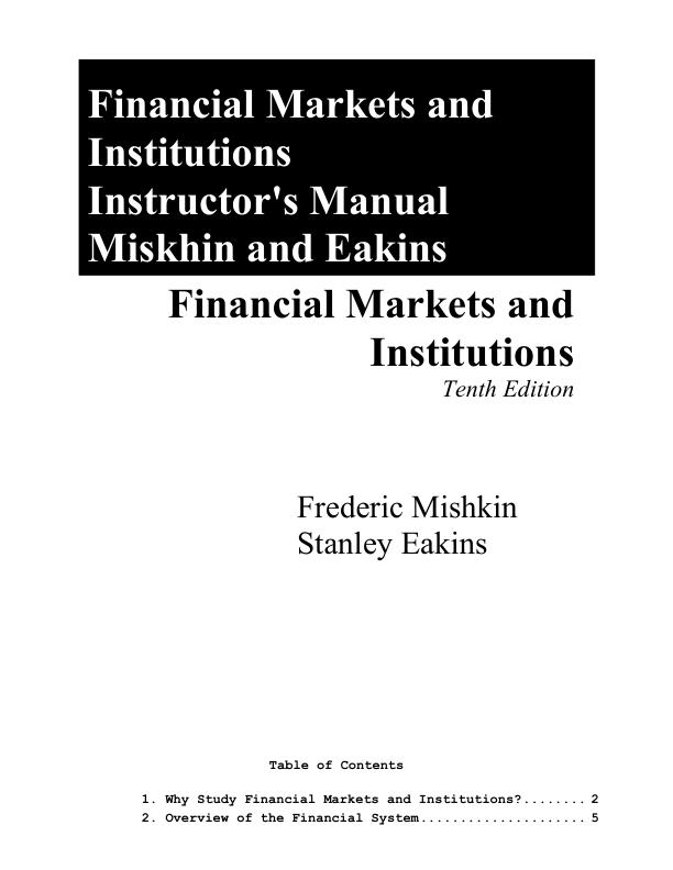 Instructor Solution Manual Financial Markets and Institutions, 10th edition Frederic S Mishkin,  Stanley Eakins