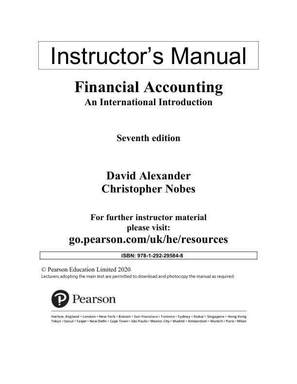 Solution Manual Financial Accounting An International Introduction, 7th edition David Alexander, Christopher Nobes