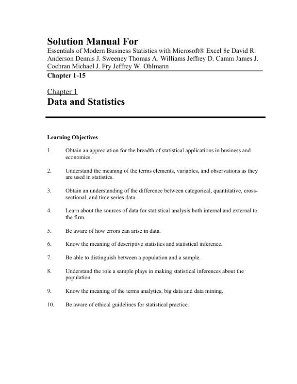 Solution Manual for Essentials of Modern Business Statistics with Microsoft® Excel 8th Edition David R. AndersonDennis J. SweeneyThomas A. WilliamsJeffrey D. CammJames J. CochranMichael J. FryJeffrey W. Ohlmann
