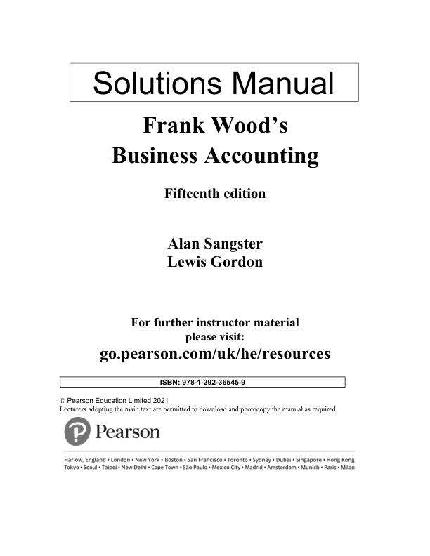 Solution Manual Frank Wood's Business Accounting, 15th Edition by Alan Sangster, Lewis Gordon