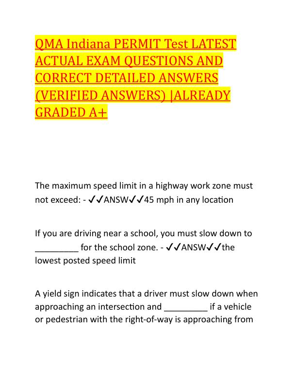 QMA Indiana PERMIT Test LATEST ACTUAL EXAM QUESTIONS AND CORRECT DETAILED ANSWERS